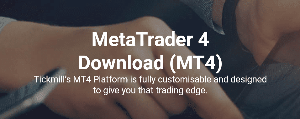 MetaTrader 4 Download Tickmill