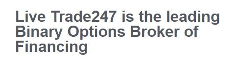 Live Trade247 broker scam alert binary options